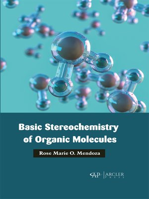 cover image of Basic Stereochemistry of Organic Molecules